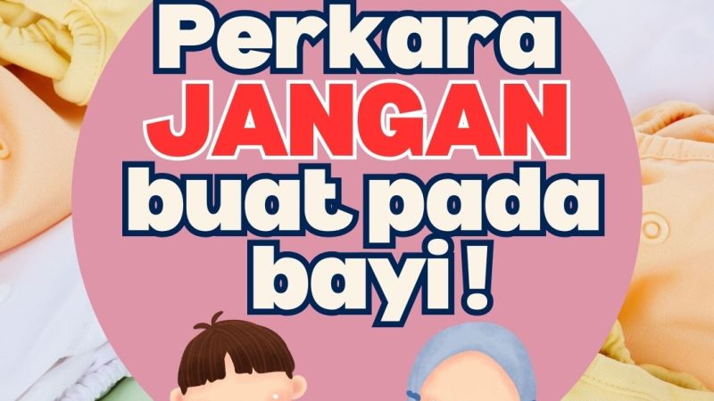 AWAS ￼ JANGAN BUAT PERKARA NI KEPADA BAYI ￼